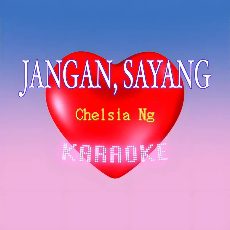 Jangan, Sayang (Single)